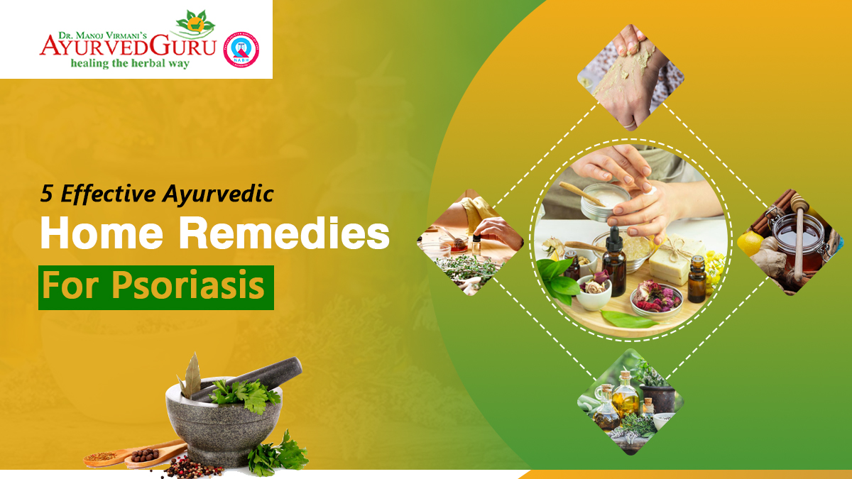  best psoriasis home remedies in Ayurveda